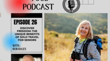 solo senior traveler podcast