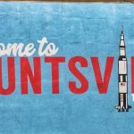 Welcome To Huntsville Alabama